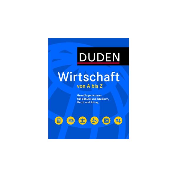 Duden Wirtschaft von A bis Z