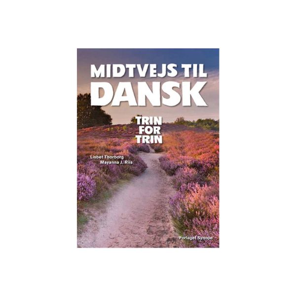 Midtvejs Til Dansk Trin for Trin