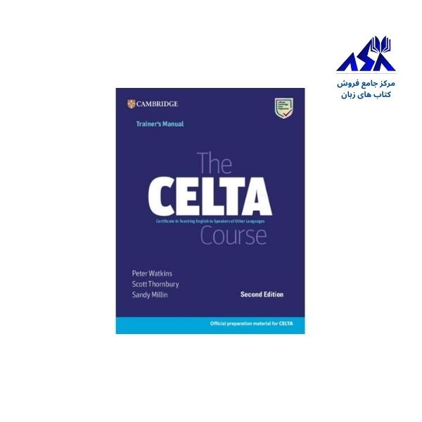 The CELTA Course Trainers Manual 2nd